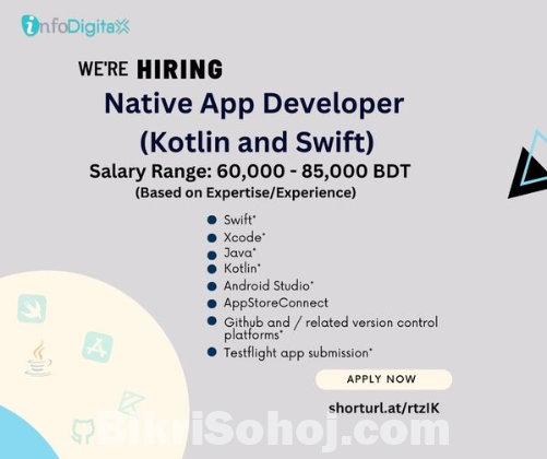 Looking for a Native App Developer ( Kotlin & Swift )